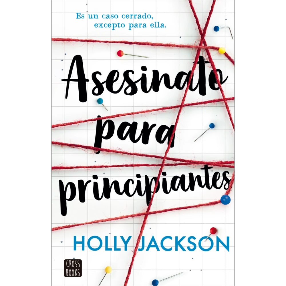 Holly Jackson “Asesinato Para Principiantes”
