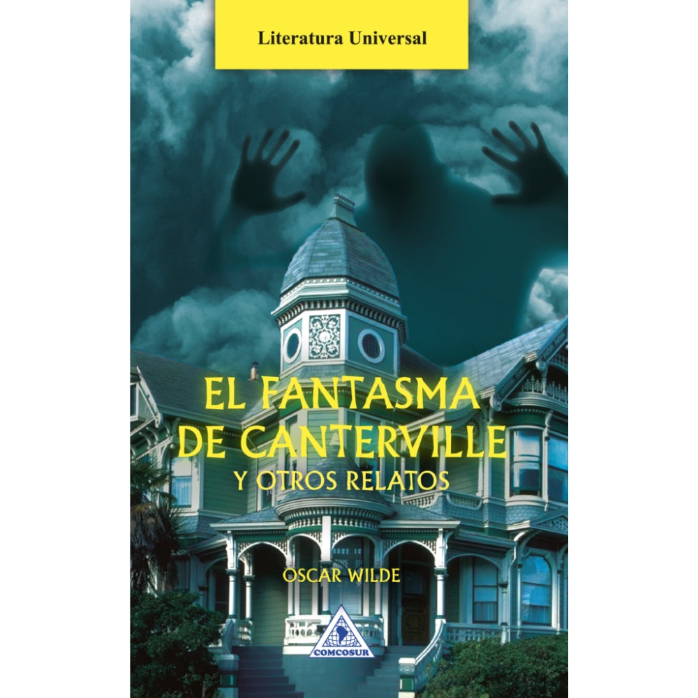 Oscar Wilde "El Fantasma De Canterville Y Otros Relatos"