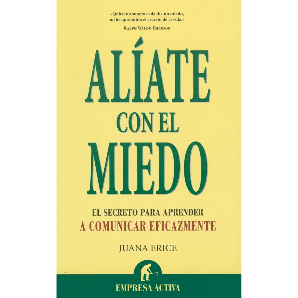 Juana Erice “Alíate con el miedo”