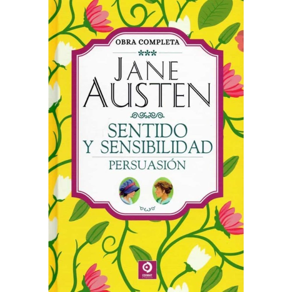 Jane Austen "Sentido Y Sensibilidad; Persuasión"
