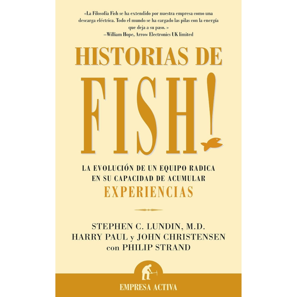 Stephen C. Lundin-Harry Paul-John Christensen "Historias De Fish"