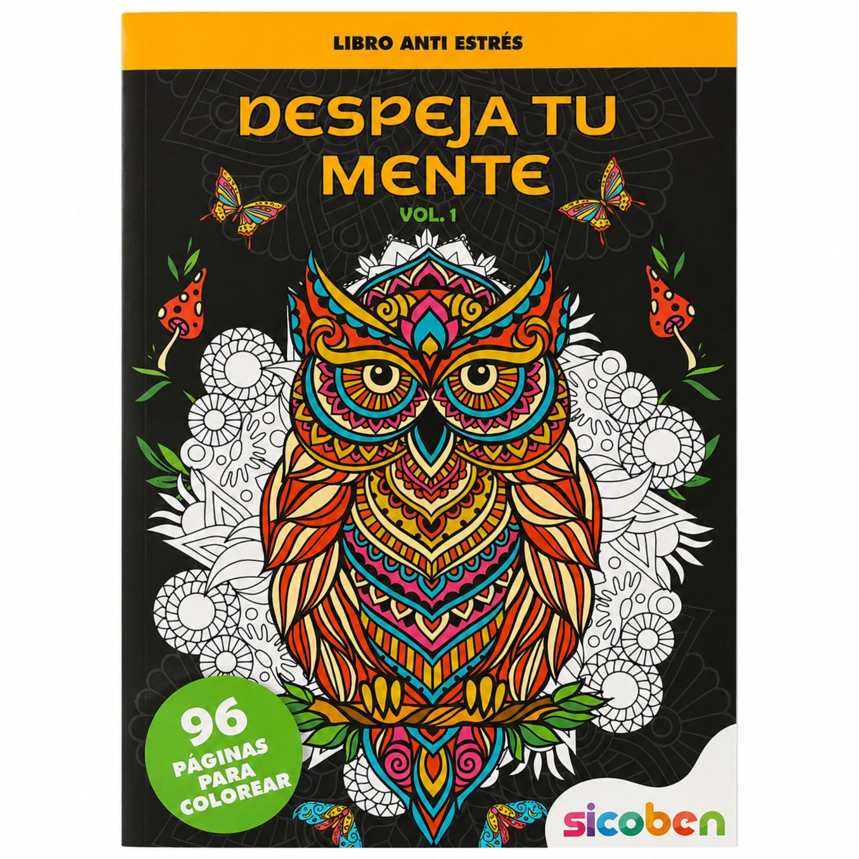 Sicoben Despeja Tu Mente Libro Anti Estres Vol 1