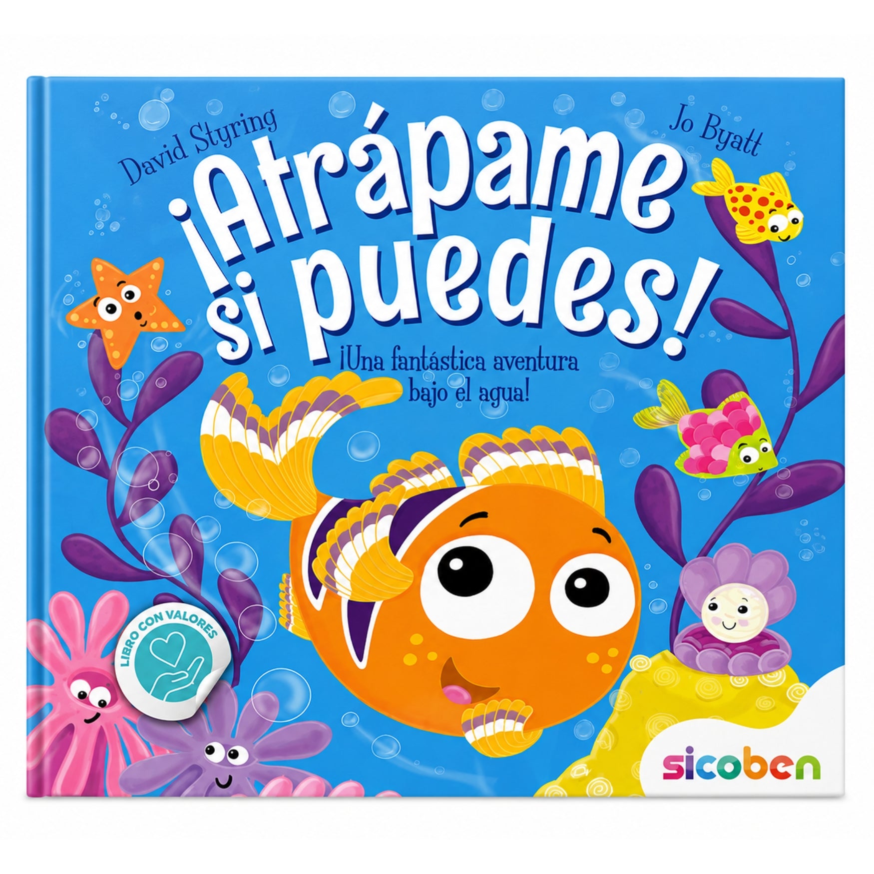 Sicoben Libro Infantil "¡Atrápame si puedes!"Autores: David Styring y Jo Byatt