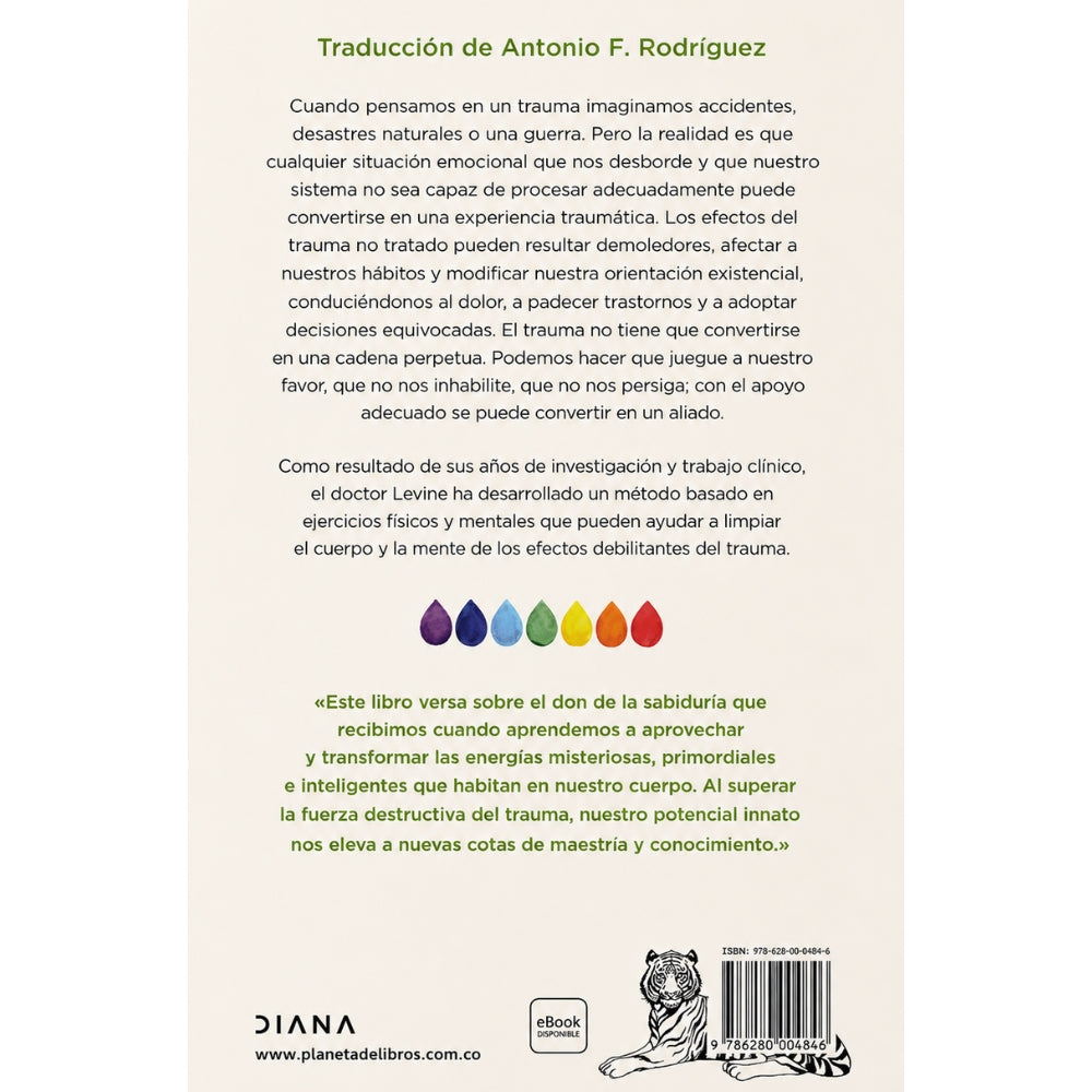 Ann Frederick Y Peter A Levine “Curar El Trauma: Descubre Tu Capacidad Innata Para Superar Experiencias Negativas”