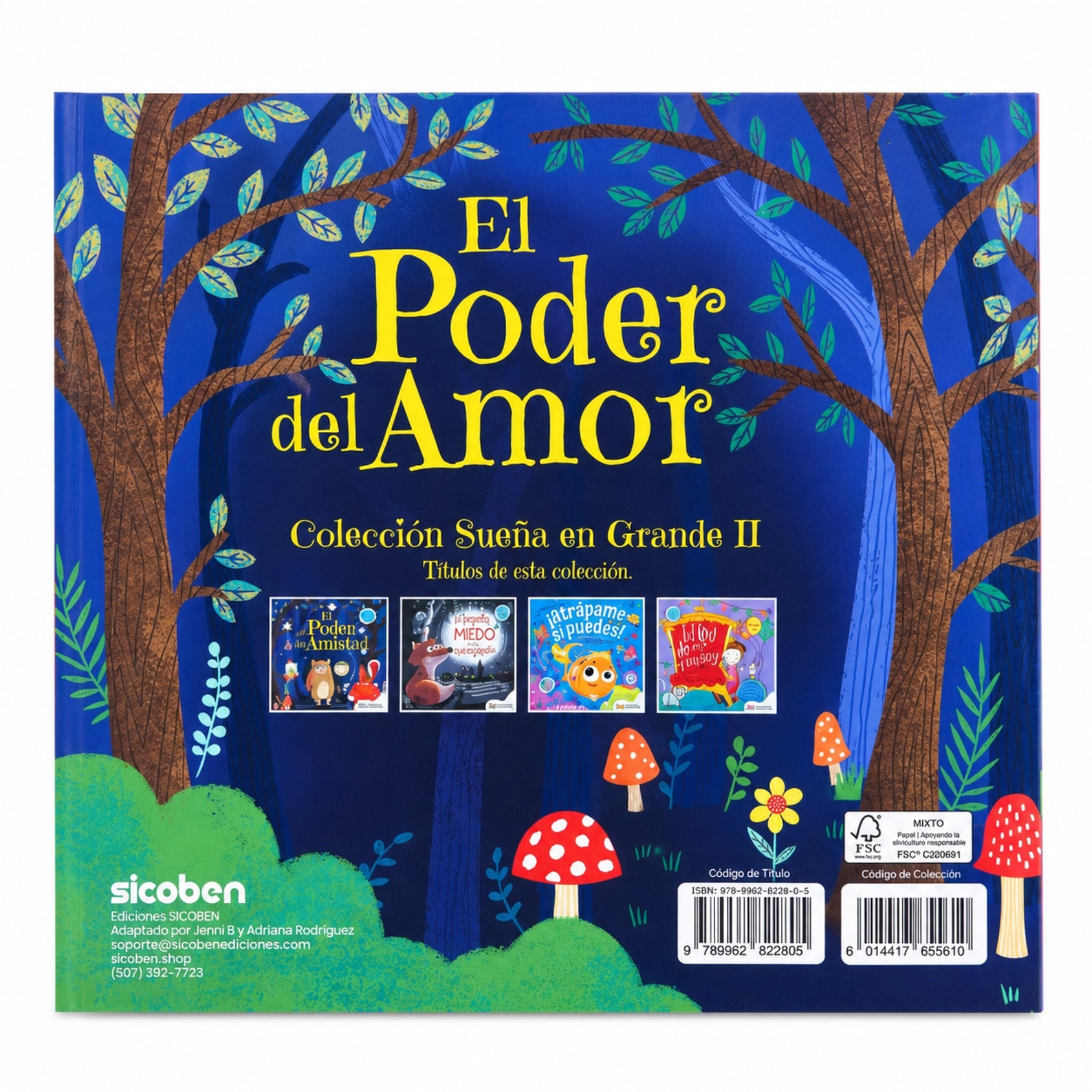 Sicoben Libro Infantil "El Poder del Amor" Autora Caroline Richards