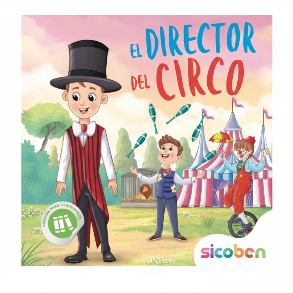 Cuentos De Biblioteca Colección De Cuentos Originales Para Niños "El Director Del Circo"
