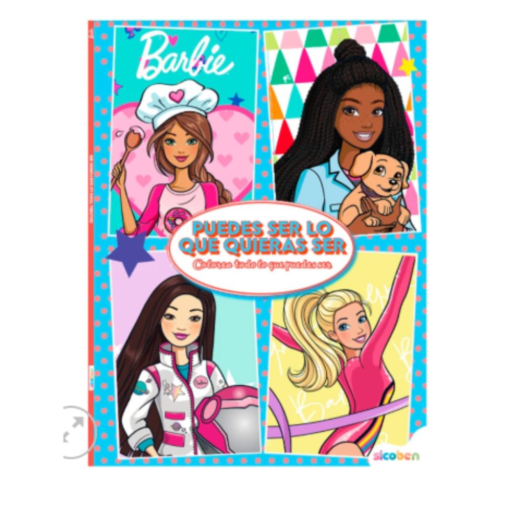 Libro para Colorear Puedes Ser Lo Que Quieras Ser Libro Para Niñas Barbie I