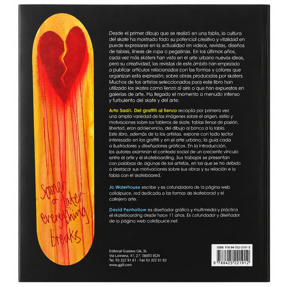 Jo Waterhouse y David Penhallow “Arte Skater: Del Graffiti Al Lienzo”