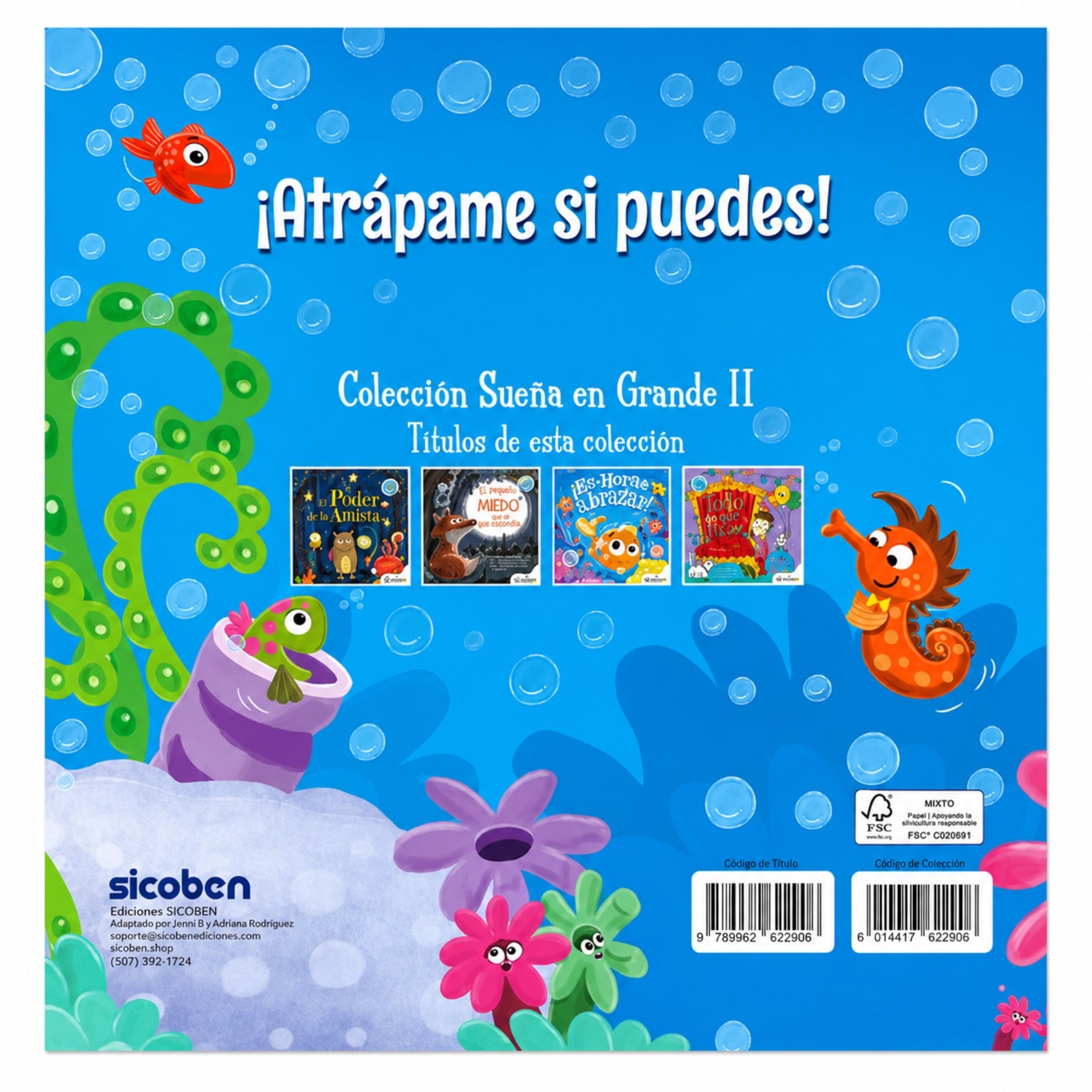Sicoben Libro Infantil "¡Atrápame si puedes!"Autores: David Styring y Jo Byatt