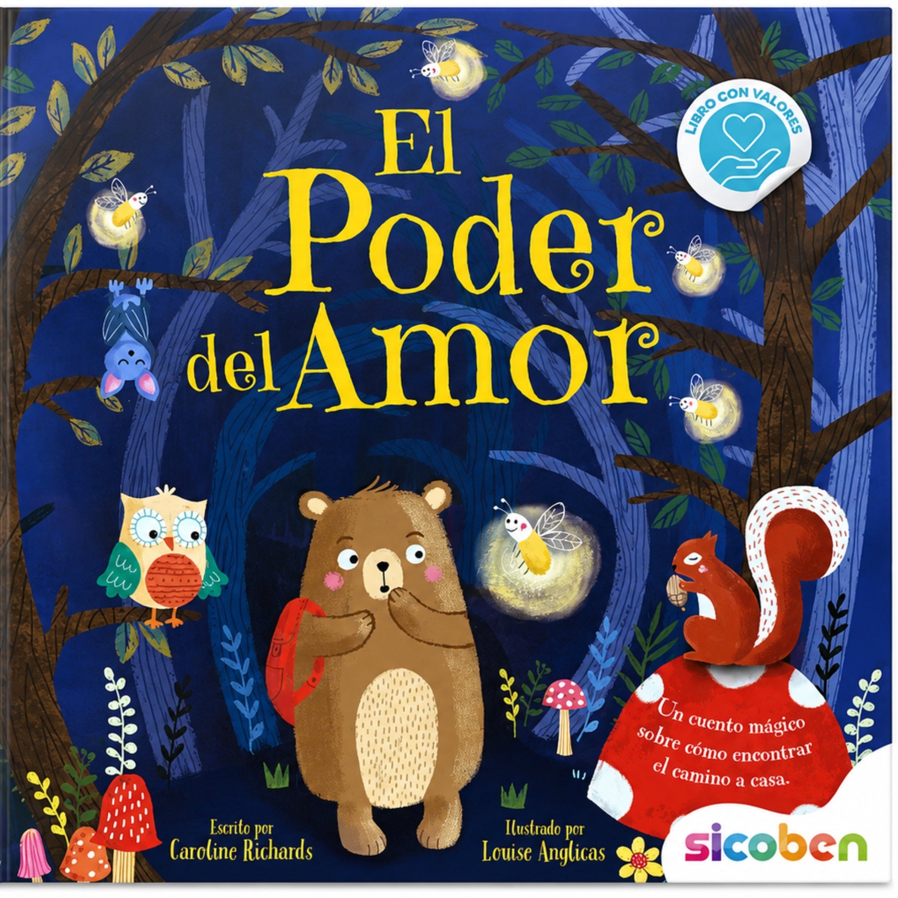 Sicoben Libro Infantil "El Poder del Amor" Autora Caroline Richards