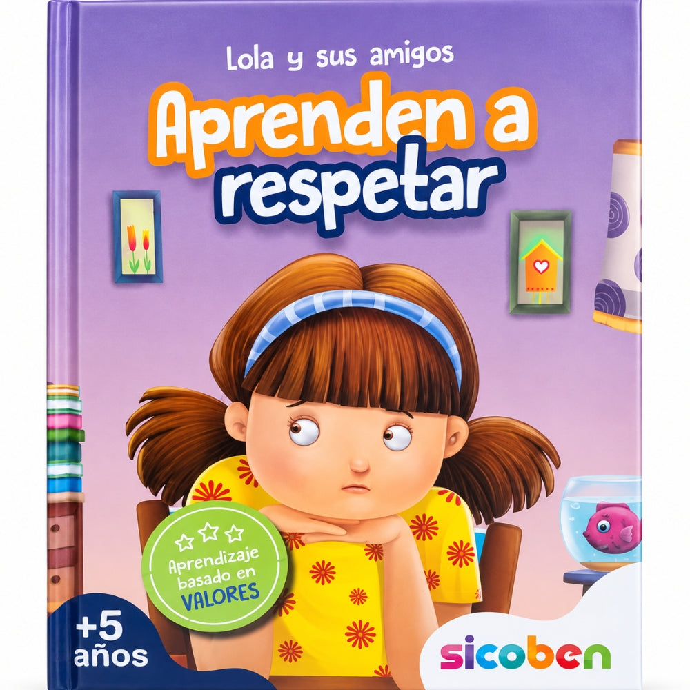 Libro De Lectura Lola Y Sus Amigos Aprenden A Respetar 24 pag